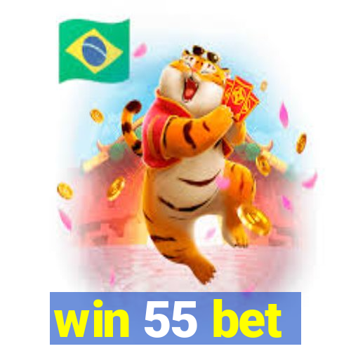 win 55 bet